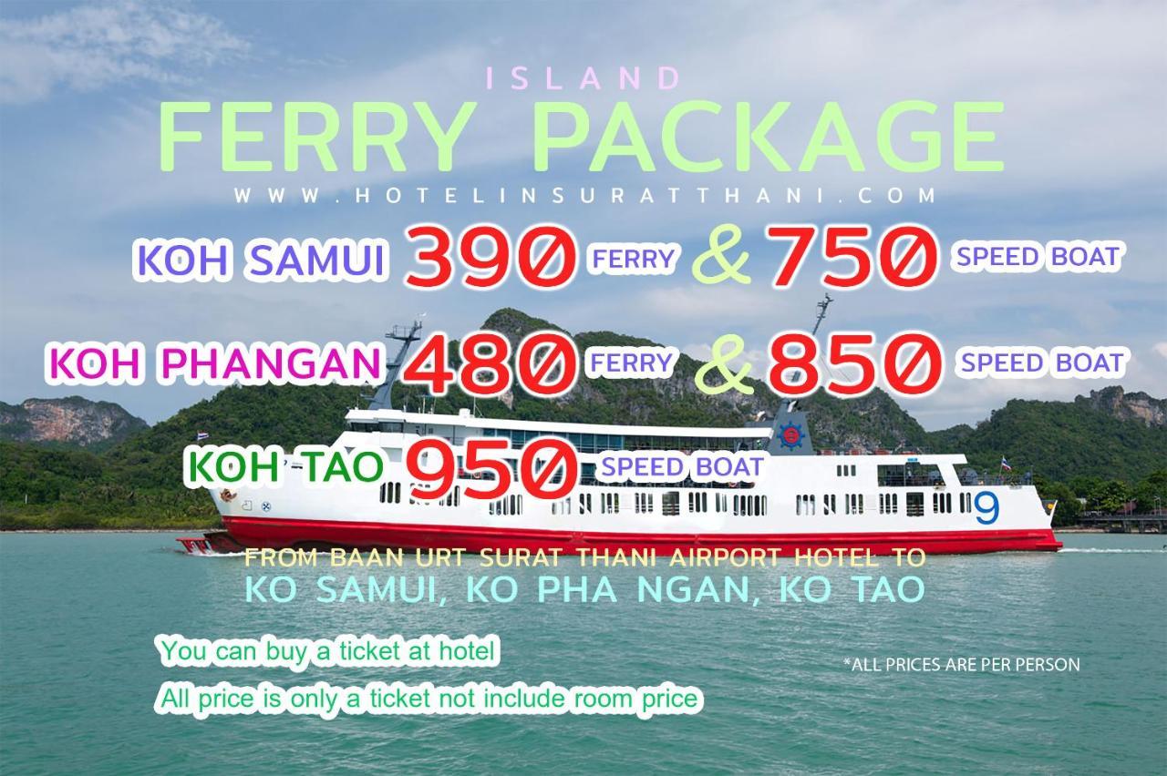 Baan Urt Suratthani Airport Hotel Surat Thani Exteriör bild